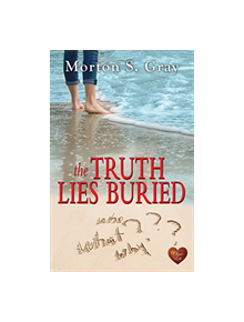 The Truth Lies Buried - 9781781894040