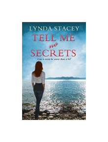 Tell Me No Secrets - 9781781894163