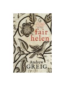 Fair Helen - 9781782066736