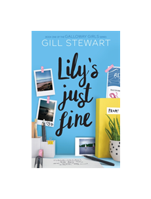 Lily's Just Fine - 9781782264804