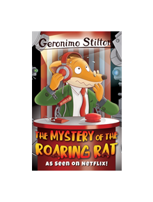 The Mystery of the Roaring Rat - 9781782265320