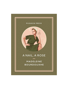 A Nail, A Rose - 9781782275138