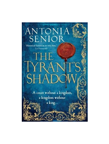 The Tyrant's Shadow - 9781782396635