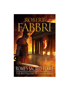 Rome's Sacred Flame - 9781782397069