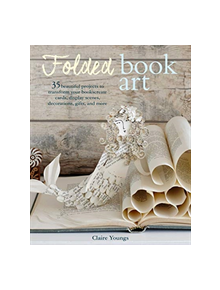Folded Book Art - 9781782497196