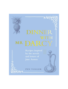 Dinner with Mr Darcy - 9781782498483