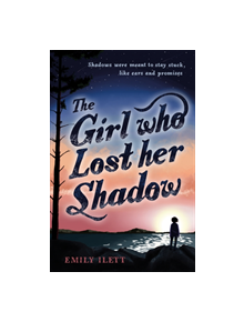 The Girl Who Lost Her Shadow - 9781782506072