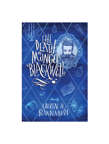 The Death of Mungo Blackwell - 9781782642916