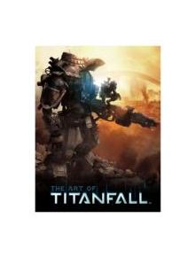The art of Titanfall - 9781783291946