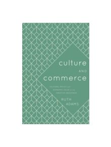 Culture and Commerce - 9781783480449