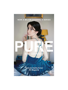 Pure : Now a major Channel 4 series - 9781783527366