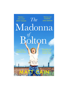 The Madonna of Bolton - 9781783528004