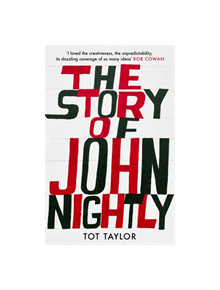 The Story of John Nightly - 9781783528516