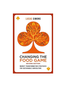 Changing the Food Game (2e) - 9781783533268