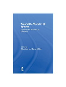 Around the World in 80 Species - 9781783538225
