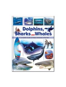 Encyclopedia of Dolphins, Sharks and Whales - 9781783733248