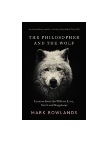 The Philosopher and the Wolf - 9781783784578