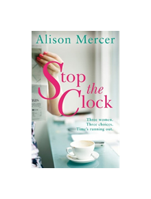 Stop the Clock - 9781784163709