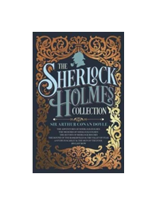 The Sherlock Holmes Collection - 9781784286743