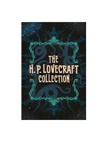 The H. P. Lovecraft Collection - 9781784286750