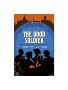 The Good Soldier - 9781784287047