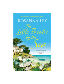The Little Theatre by the Sea - 9781784292102