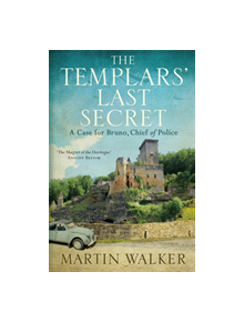 The Templars' Last Secret - 9781784294687