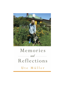 Memories and Reflections - 9781784655761