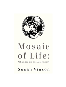 Mosaic of Life - 9781784655877