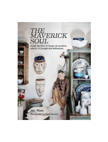 The Maverick Soul - 9781784880439