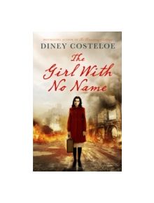 The Girl With No Name - 9781784970079