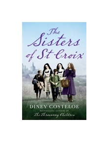 The Sisters of St Croix - 9781784972615
