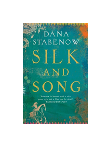 Silk and Song - 9781784979522