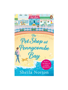 The Pet Shop at Pennycombe Bay - 9781785034220