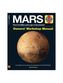 Mars Owners' Workshop Manual - 9781785211386