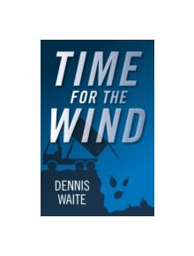 Time for the Wind - 9781785351044