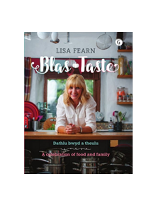Blas - Dathlu Bwyd a Theulu / Taste - A Celebration of Food and Family - 9781785621741