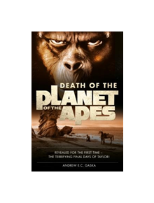 Death of the Planet of the Apes - 9781785653582