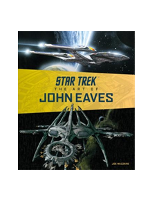 Star Trek: The Art of John Eaves - 9781785659119