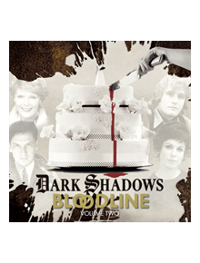 Dark Shadows Bloodline Volume 2 - 9781785753442