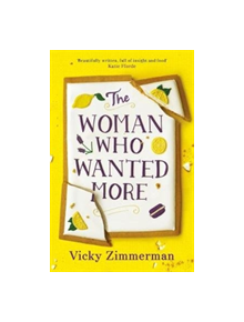The Woman Who Wanted More - 9781785765322