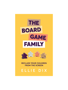 The Board Game Family - 9781785834332