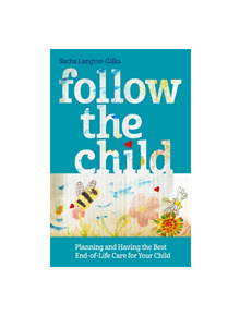 Follow the Child - 9781785923463