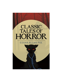 Classic Tales of Horror - 9781785996412