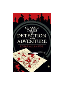 Classic Tales of Detection & Adventure - 9781785999291