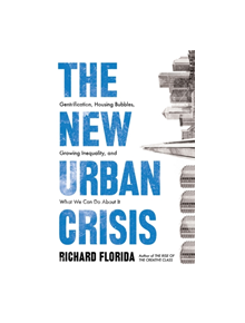 The New Urban Crisis - 9781786074010