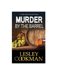 Murder by the Barrel - 9781786152947
