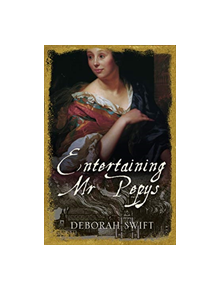 Entertaining Mr Pepys - 9781786154156