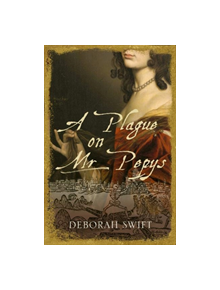A Plague on Mr Pepys - 9781786154972