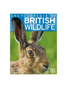 Encyclopedia of British Wildlife - 9781786178572